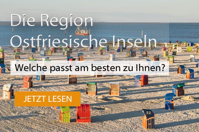 Die Ostfriesischen Inseln – welche passt am besten zu Ihnen?